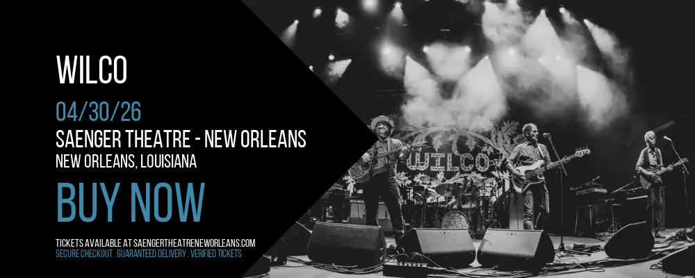 Wilco at Saenger Theatre